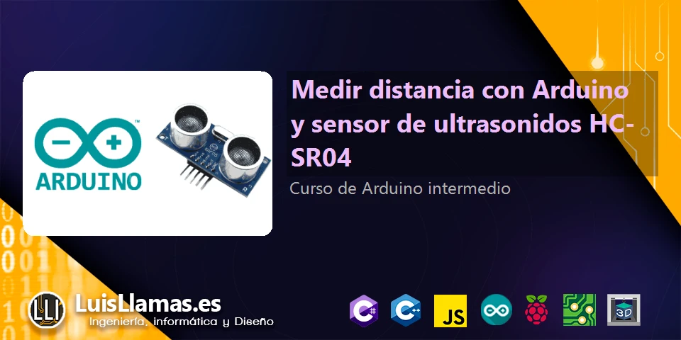 Medir Distancia Con Arduino Y Sensor De Ultrasonidos HC SR04