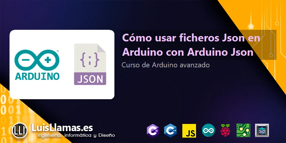 How to use Json files in Arduino with Arduino Json