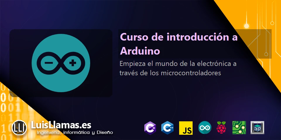 Curso De Introducción A Arduino Luis Llamas